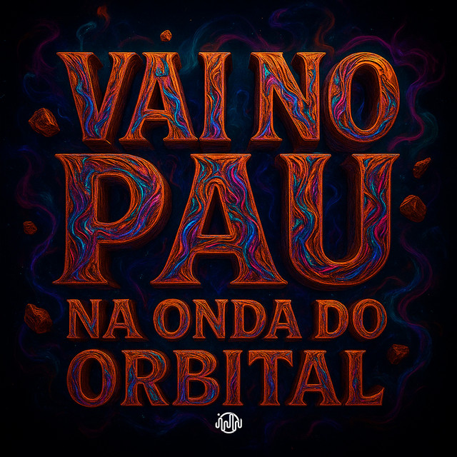 'VAI NO PAU - NA ONDA DO ORBITAL' cover art