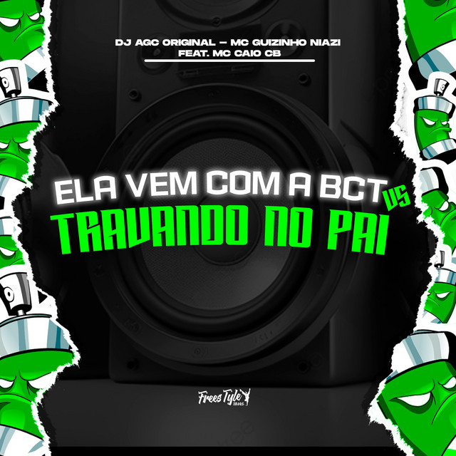 'Ela Vem Com A BCT VS Travando No Pai' cover art