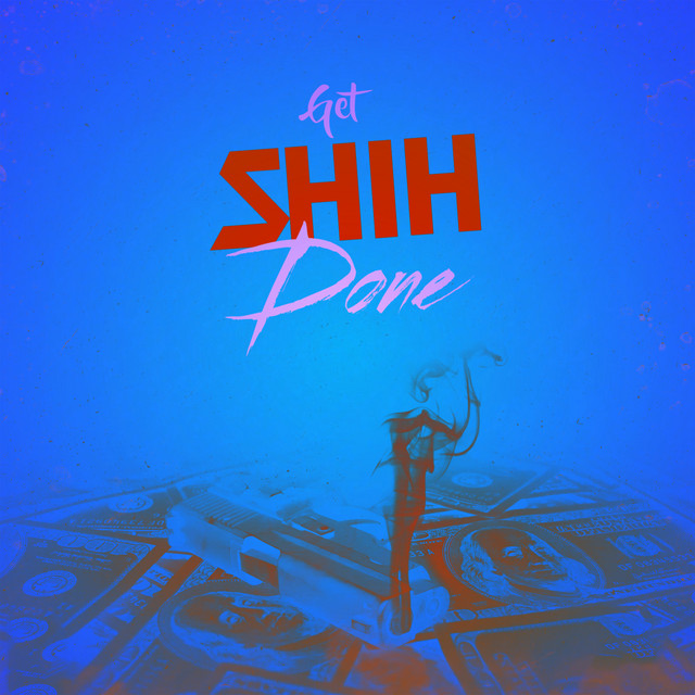 'Get Shih Done' cover art