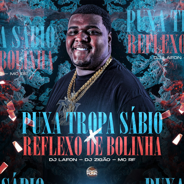 'Puxa Tropa Sábio X Reflexo de Bolinha' cover art