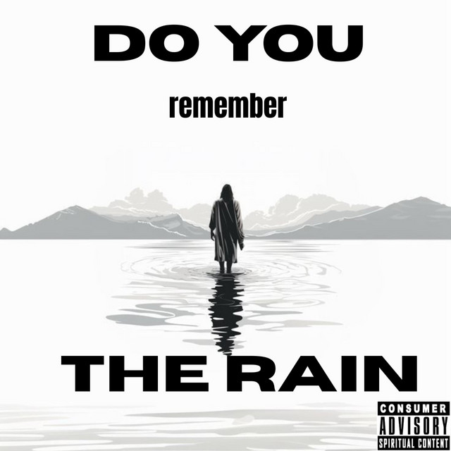 'DO YOU REMEMBER THE RAIN?' cover art