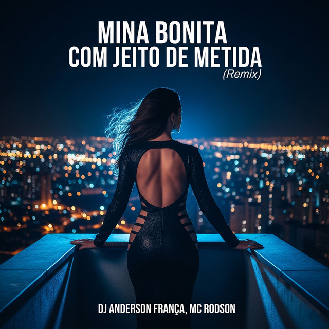 'Mina Bonita Com Jeito de Metida (Remix)' cover art