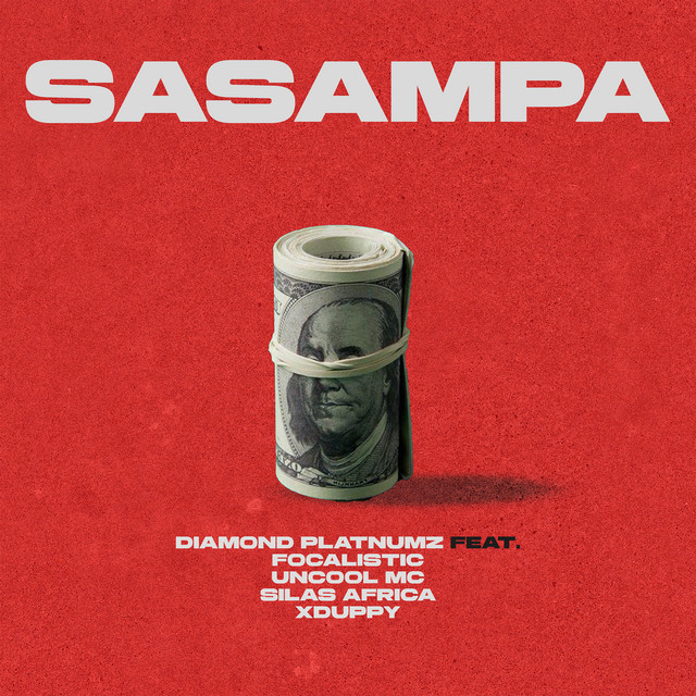 'Sasampa (feat. Focalistic, Uncool MC, Silas Africa, Xduppy)' cover art