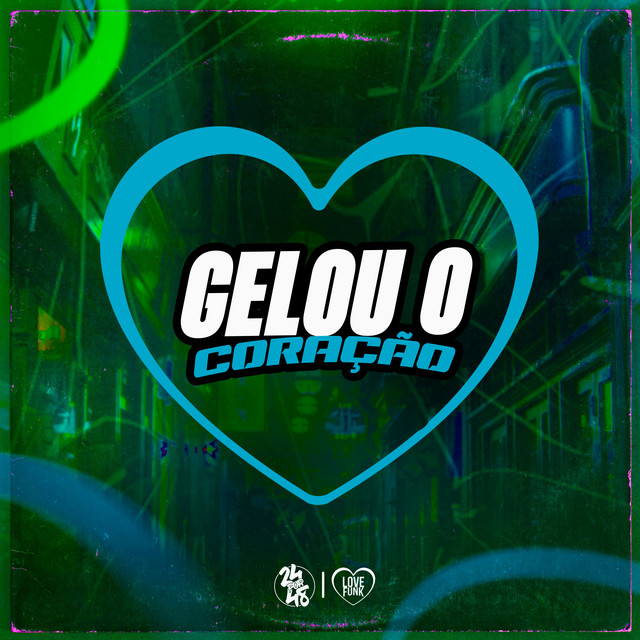 'Gelou o Coração' cover art