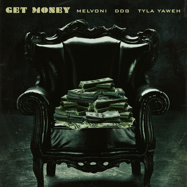 'GET MONEY (feat. DDG & Tyla Yaweh)' cover art