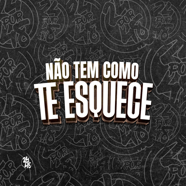 'Não Tem Como Te Esquece' cover art