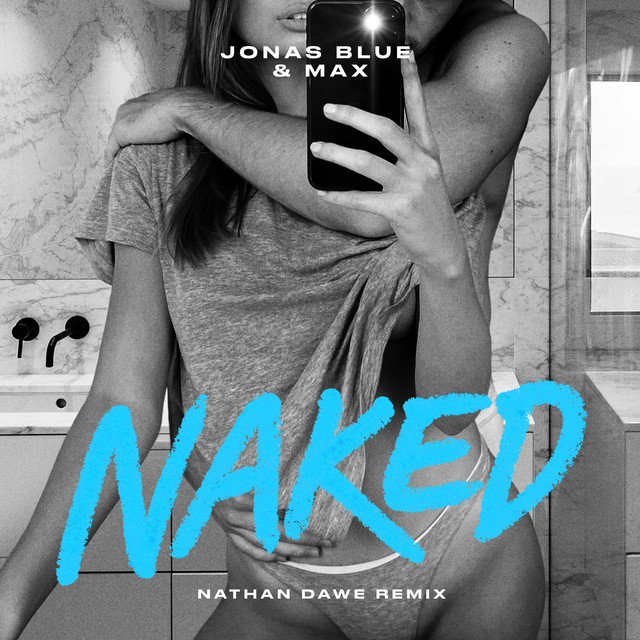 'Naked (Nathan Dawe Remix)' cover art