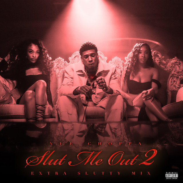 'SLUT ME OUT 2 (Extra Slutty Mix)' cover art