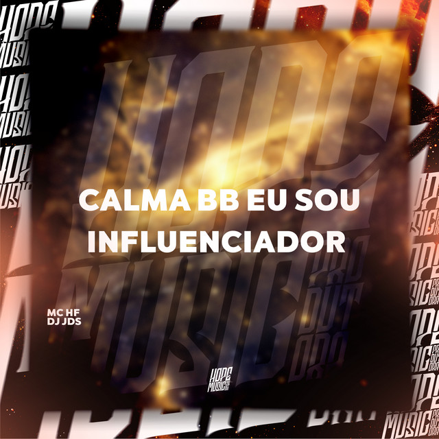 'Calma Bb Eu Sou Influenciador' cover art