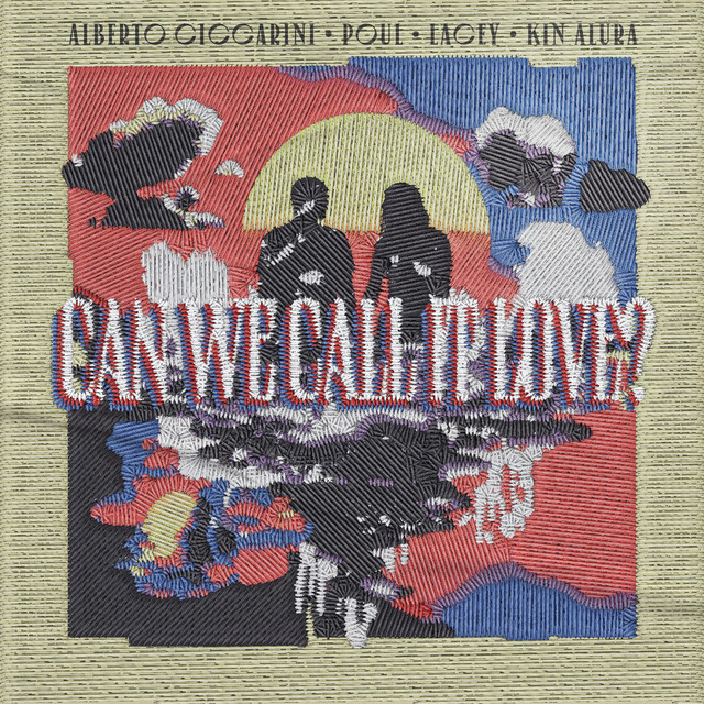 'Can We Call It Love?' cover art