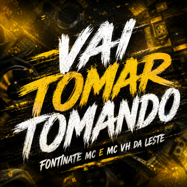 'Vai Tomar Tomando' cover art