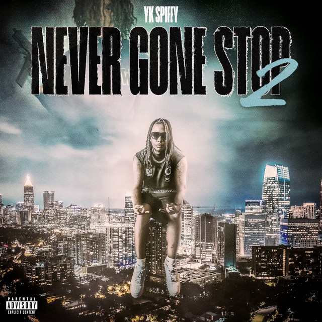 'Never Gone Stop 2' cover art