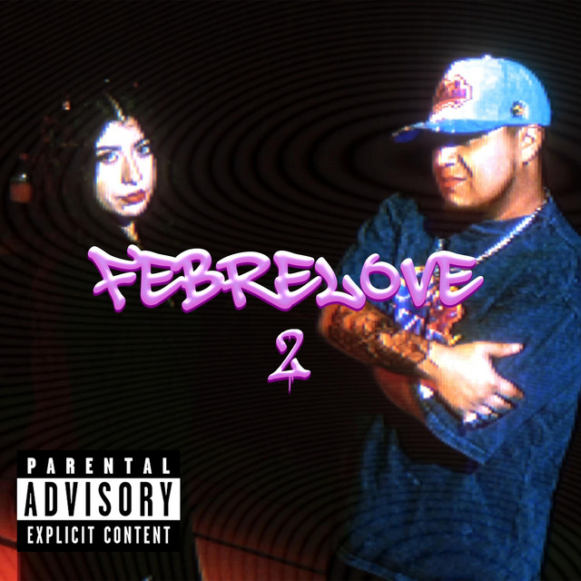 'FEBRELOVE 2' cover art