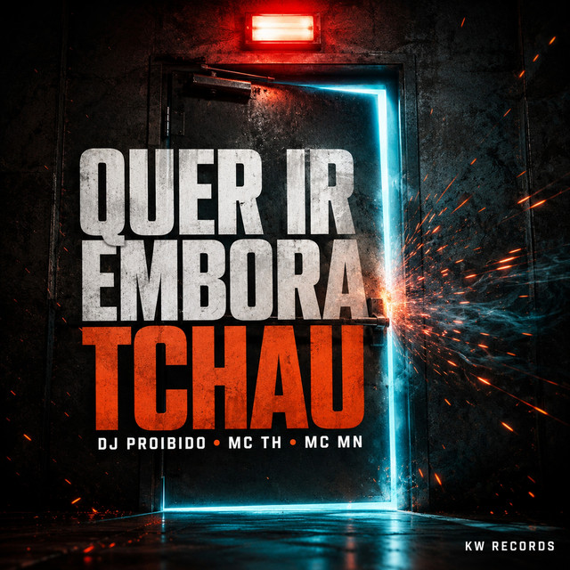 'Quer Ir Embora Tchau' cover art
