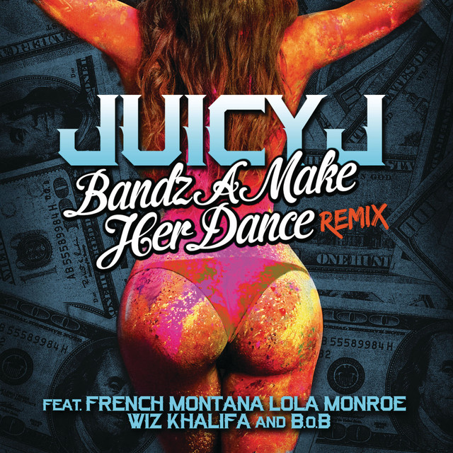 'Bandz A Make Her Dance Remix (feat. French Montana, LoLa Monroe, Wiz Khalifa & B.o.B)' cover art