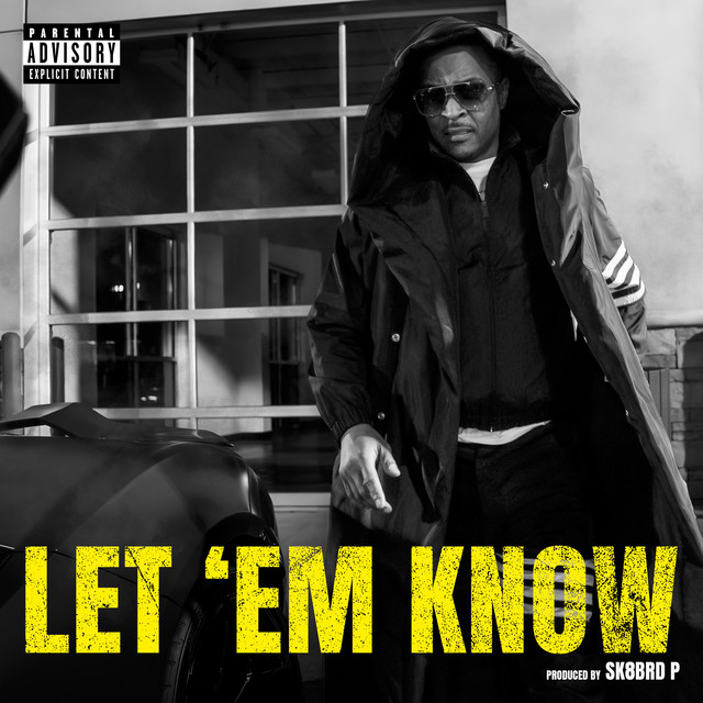 'LET 'EM KNOW' cover art