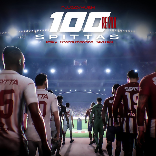 '100 Spittas (Remix)' cover art