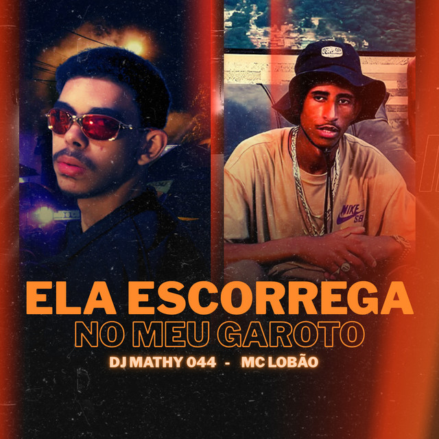 'Ela Escorrega No Meu Garoto' cover art