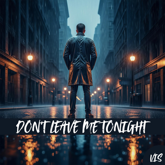 'DON'T LEAVE ME TONIGHT' cover art