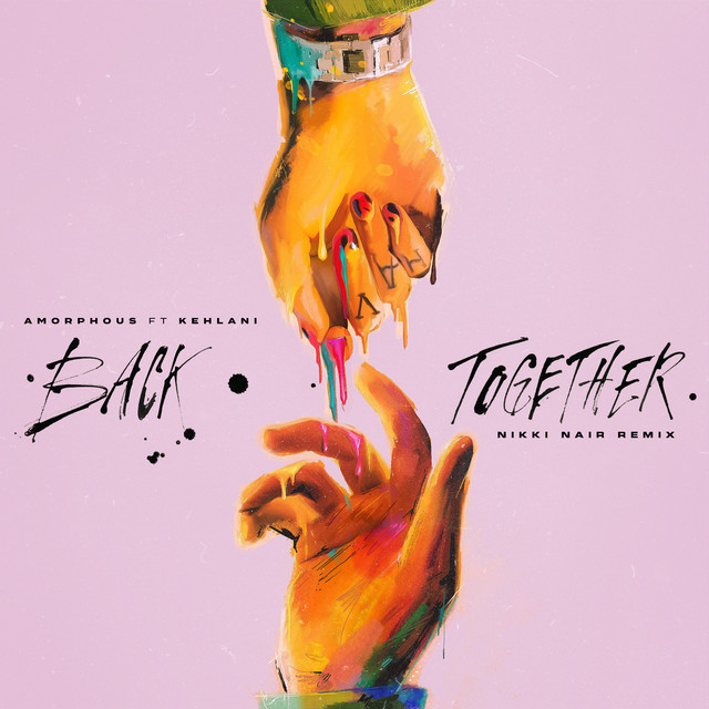 'Back Together (feat. Kehlani) [Nikki Nair Remix]' cover art