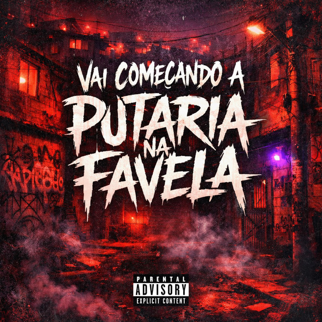 'Vai Começando a Putaria Na Favela' cover art