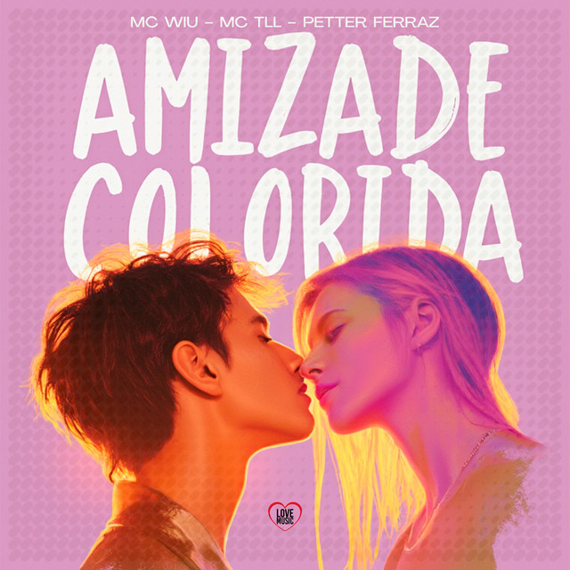 'Amizade Colorida' cover art