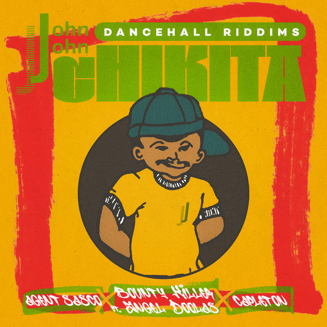'John John Dancehall Riddims: Chikita' cover art