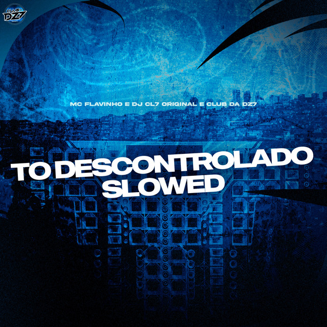 'TO DESCONTROLADO SLOWED' cover art