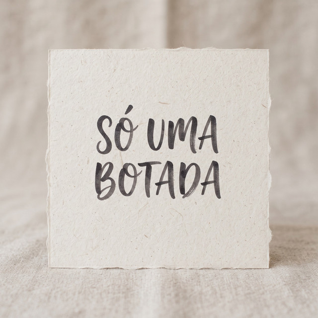 'SÓ UMA BOTADA' cover art