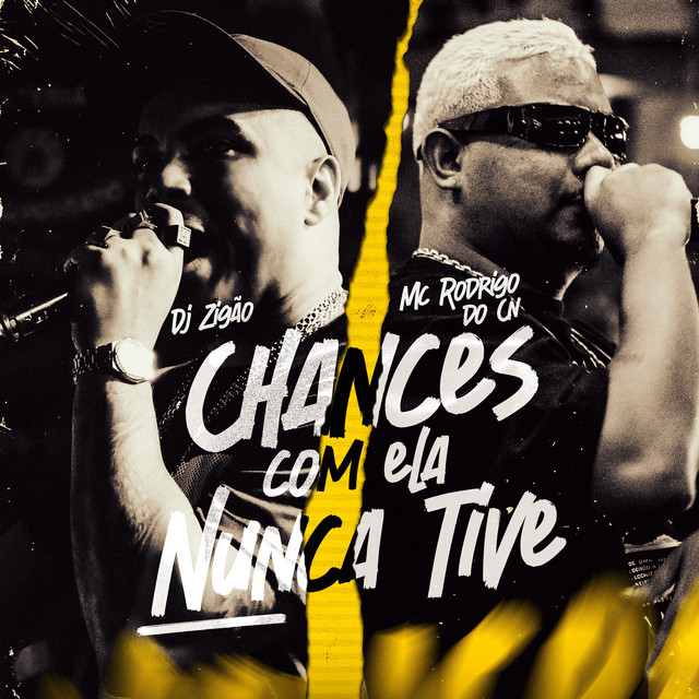 'Chances Com Ela Nunca Tive' cover art