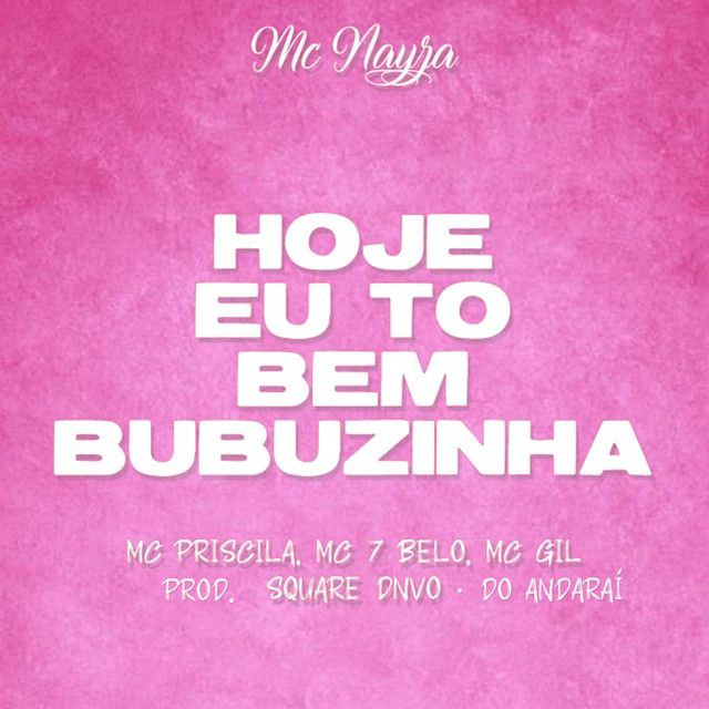 'Hoje Eu To Bem Bubuzinha' cover art