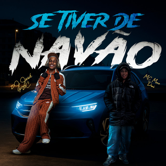 'Se Tiver De Navão' cover art