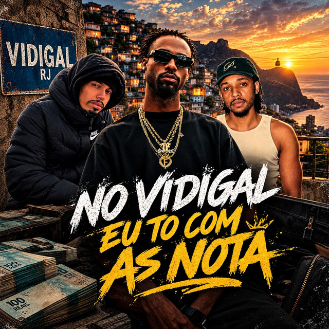 'No Vidigal Eu to com as Notas' cover art