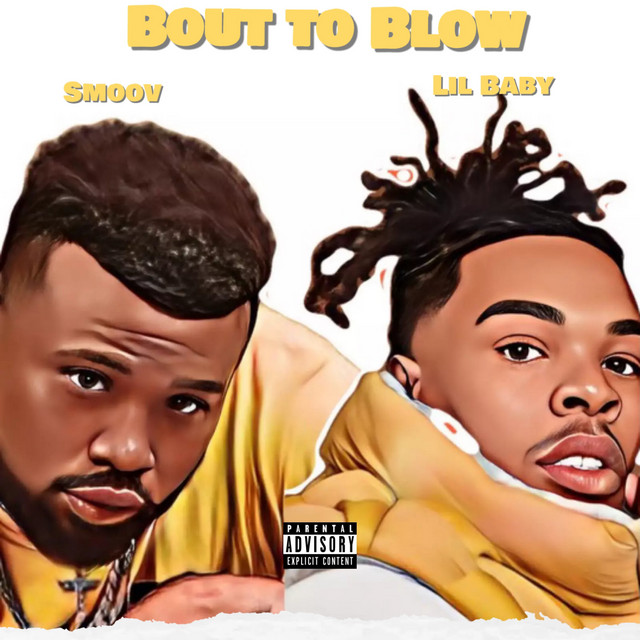 'Bout to Blow' cover art