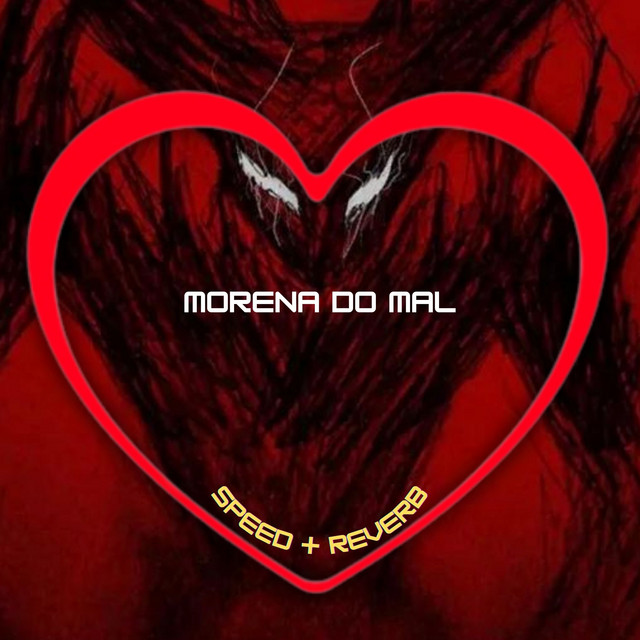 'Morena do Mal (Speed + Reverb)' cover art