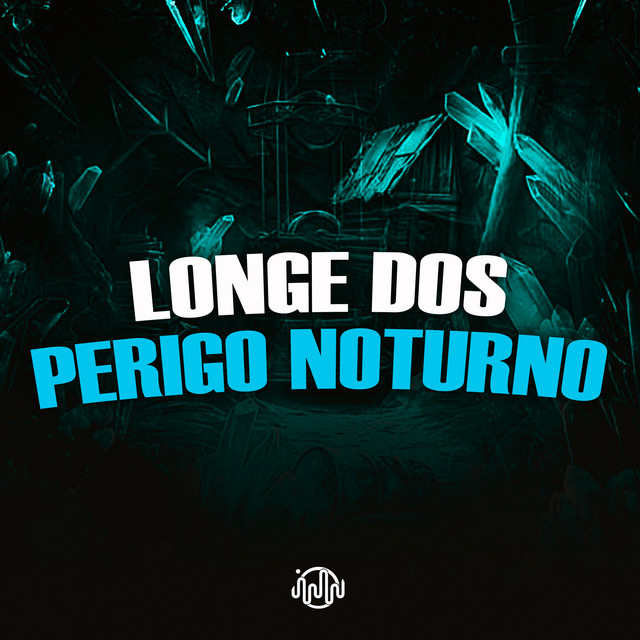 'Longe dos Perigo Noturno' cover art