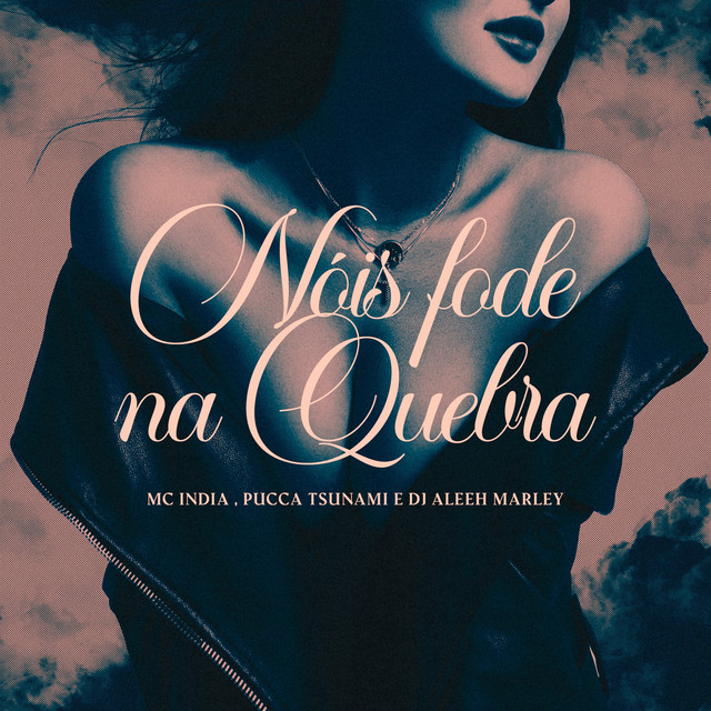 'Nóis fode na Quebra' cover art