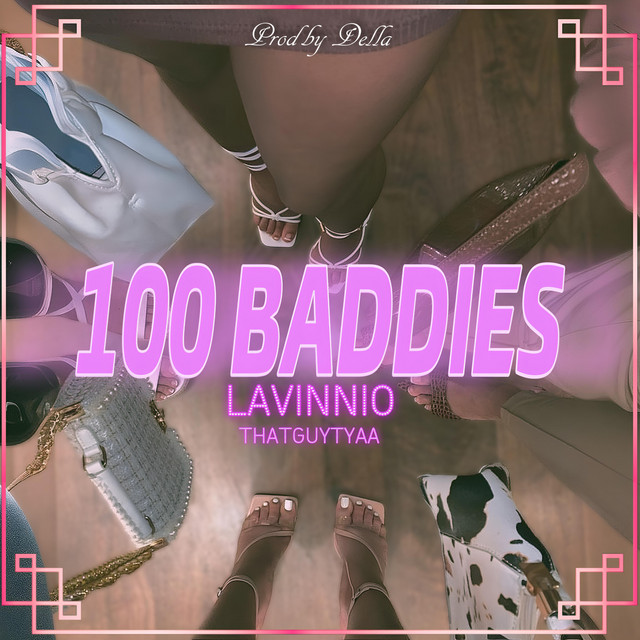'100 BADDIES' cover art