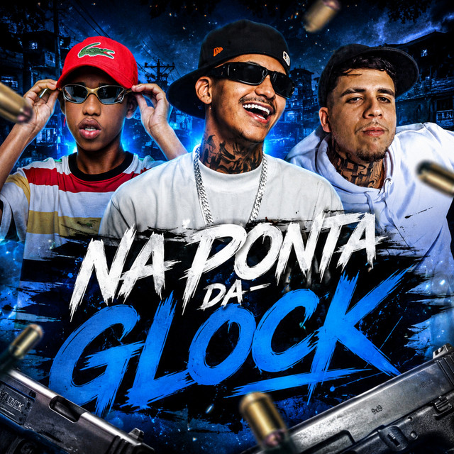 'NA PONTA DA GLOCK' cover art