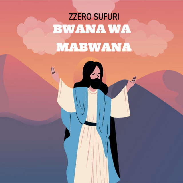 'Bwana Wa Mabwana' cover art