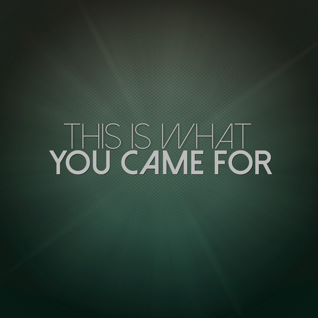 'This Is What You Came For' cover art