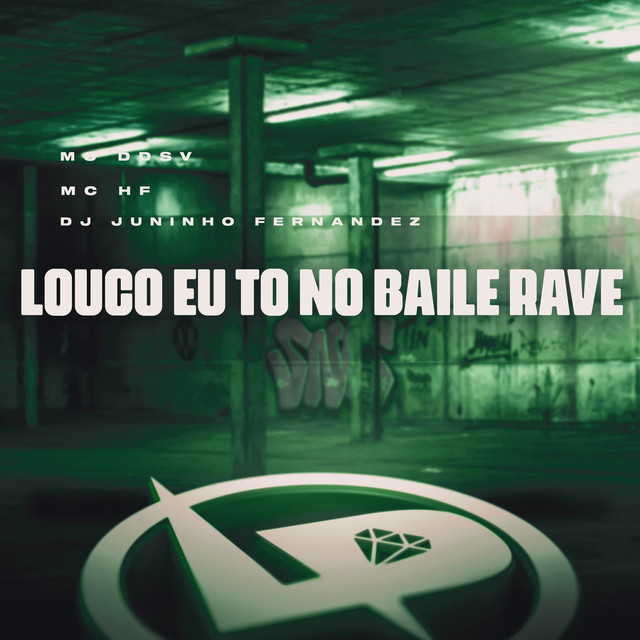'Louco Eu Tô no Baile Rave' cover art