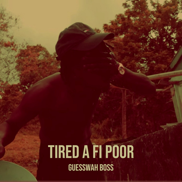 'Tired a Fi Poor' cover art