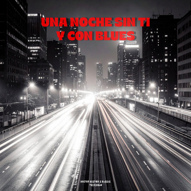 'Una Noche Sin Ti y Con Blues' cover art