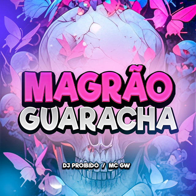 'Magrão Guaracha' cover art