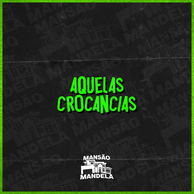 'Aquelas Crocâncias' cover art