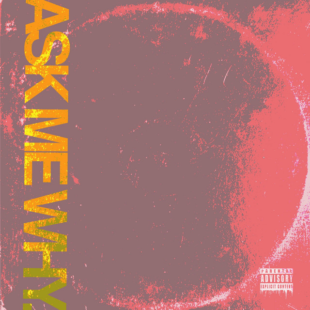 'Ask Me Why' cover art