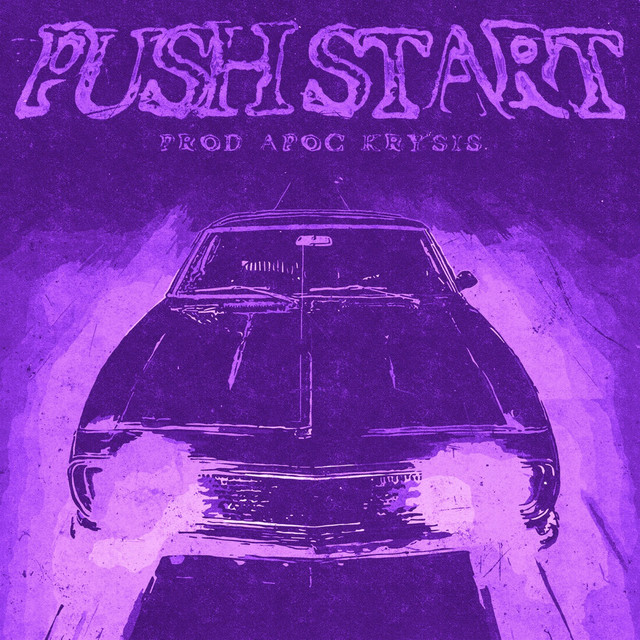 'PUSH START (Slowed)' cover art