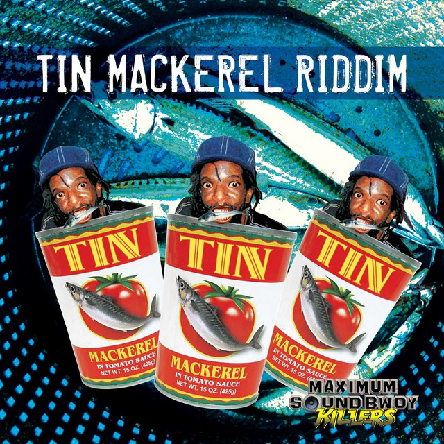 'Tin Mackerel Riddim' cover art