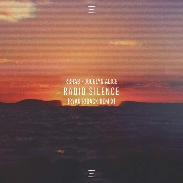 'Radio Silence (Ryan Riback Remix)' cover art